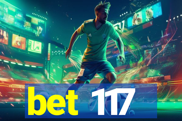 bet 117